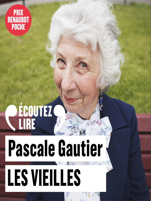 Title details for Les vieilles by Pascale Gautier - Available